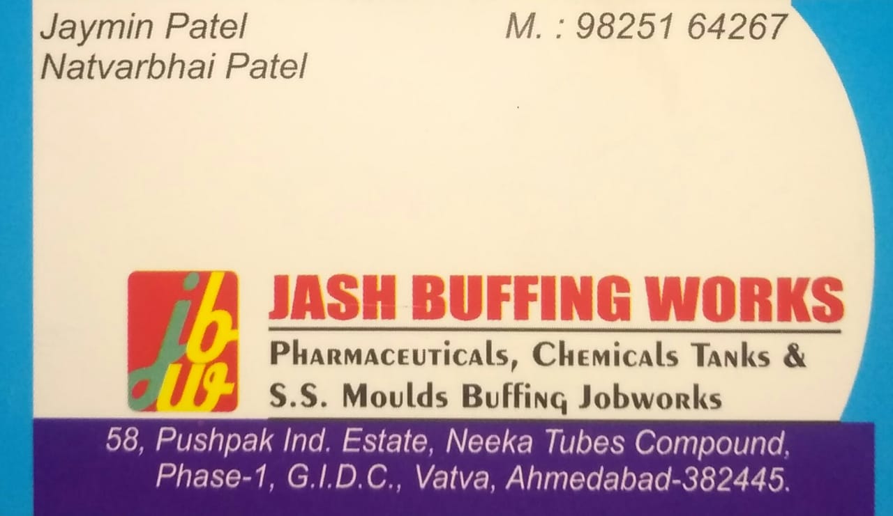 Jash Buffing Works Vatva Gidc Ahmedabad